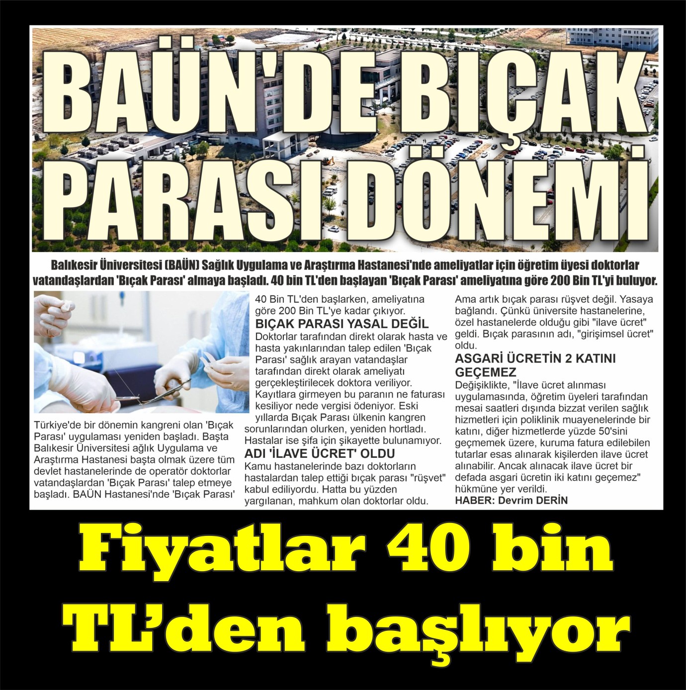 BAÜN'DE BIÇAK PARASI DÖNEMİ