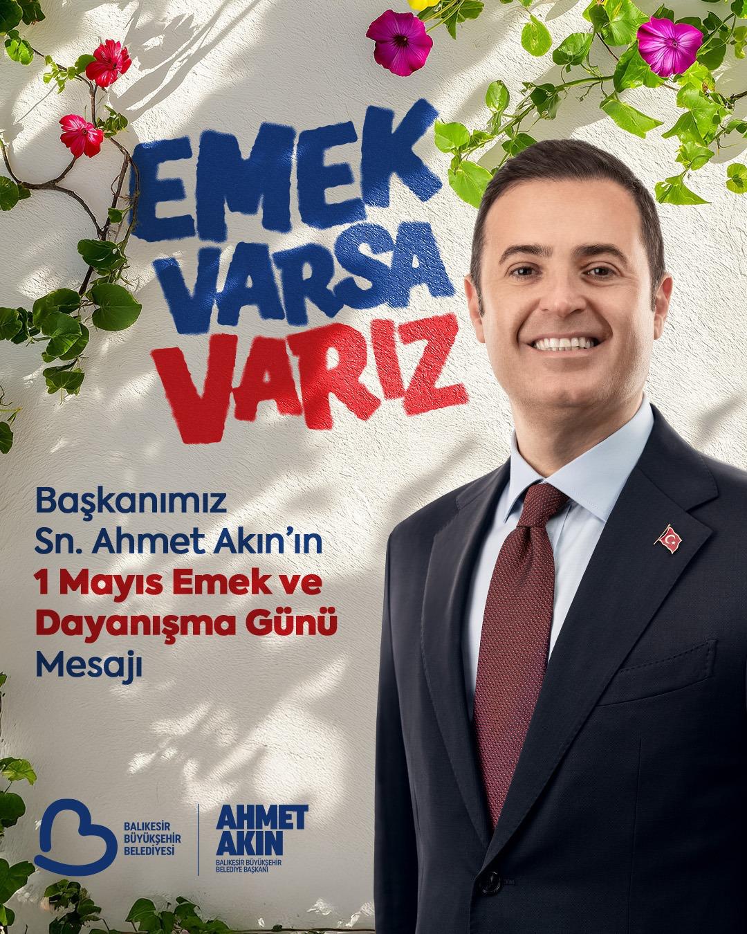 Başkan Akın’dan “1 Mayıs” Mesajı