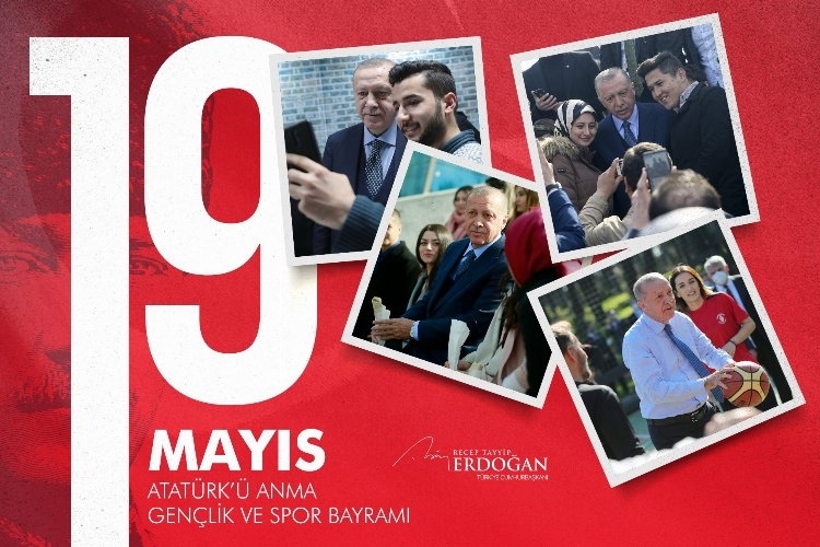 Cumhurbaşkanı Recep Tayyip Erdoğan'dan 19 Mayıs mesajı