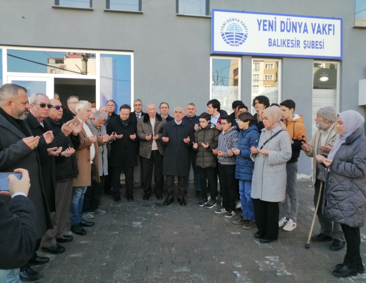 Yeni Dünya Vakfı Balıkesir Şubesi Yeni Binasının Açılışını yaptı